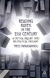 Reading Hayek in the 21st century : a critical inquiry into his political thought