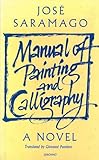 Manual of painting and calligraphy : a novel