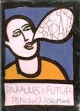 Paraules I Futur: PENCatala Forum 2004