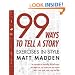 99 Ways to Tell a Story: Exercises in Style