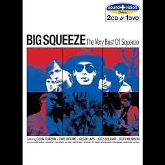 Big Squeeze [2 CD + DVD] - the Very Best of Squeeze