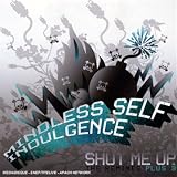 Music : Shut Me Up (The Remixes +3)