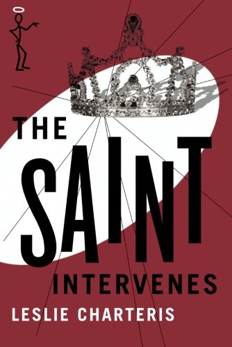 The Saint Intervenes (The Saint Series)