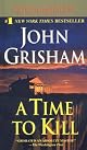A Time to Kill