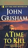 A Time to Kill