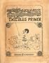 Professor E. McSquared's Original, Fantastic and Highly Edifying Calculus Primer