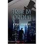 Trial by Ordeal