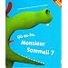 O� es-tu, Monsieur Sommeil ?