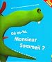 O� es-tu, Monsieur Sommeil ?