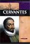 Miguel de Cervantes: Novelist, Poet, and Playwright (Signature Lives)