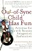 The Out-of-Sync Child has Fun: Activities for Kids with Sensory Integration Dysfunction