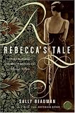 Rebeccas Tale