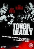 Tough and Deadly [DVD] [2007]