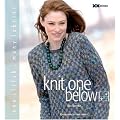 Knit One Below: One Stitch, Many Fabrics