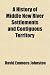 A History of Middle New River Settlements and Contiguous Territory
