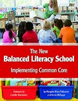 The New Balanced Literacy School: Implementing Common Core (Capstone Professional) The New Balanced Literacy School: Implementing Common Core (Capstone Professional)
