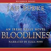 Bloodlines: An Irene Kelly Novel | [Jan Burke]