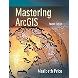 mastering arcgis
