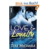 Love & Loyalty