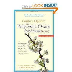 Positive Options for Polycystic Ovary Syndrome (Pcos): Self-Help and Treatment