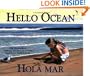Hello Ocean / Hola Mar