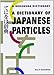 A Dictionary of Japanese Particles