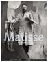 Matisse: Radical Invention, 1913-1917 (Art Institute of Chicago)