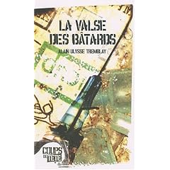 La valse des b�tards