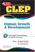 CLEP Human Growth & Development (REA)-The Best Test Prep for the CLEP Exam (Test Preps)