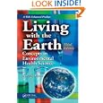 Living with the Earth, Third Edition: Concepts in Environmental Health Science by Gary S. Moore