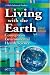 Books : Living with the Earth, Third Edition: Concepts in Environmental Health Science (Living with the Earth: Concepts in Environmental Health Science)
