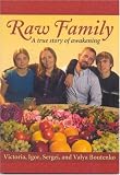 Raw Family : A true Story of Awakening