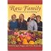 Raw Family: A True Story of Awakening