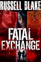 Click to Download Free Kindle Book -> Fatal Exchange