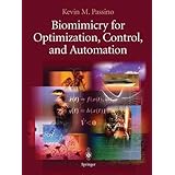 biomimicry for optimization control and automation