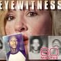 60 Minutes: Eyewitness (March 8, 2009)