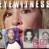 60Minutes-Eyewitness(March8,2009)