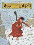 Les aventures de Loupio, Tome 8 : Le...