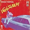 Gozalo! Bugalu Tropical, Vol. 1