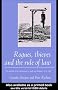 Rogues, Thieves And the Rule of Law: The Problem Of Law Enforcement In North-East England, 1718-1820