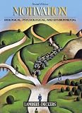 Motivation: Biological, Psychological, and Environmental (2nd Edition)