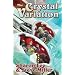 The Crystal Variation (Liaden Universe Novels)