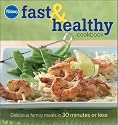 Pillsbury Fast and Healthy Cookbook: Delicious Family Meals in 30 Minutes or Less