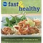 Pillsbury Fast & Healthy Cookbook: Delicious family meals in 30 minutes or less