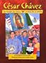 Cesar Chavez: The Struggle for Justice / Cesar Chavez: La lucha por la justicia