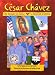 Books : Cesar Chavez: The Struggle for Justice / Cesar Chavez: La lucha por la justicia