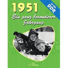 1951: Ein ganz besonderer Jahrgang in der DDR