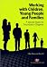 Working with Children, Young People and Families