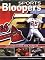 Sports Bloopers: All-star Flubs and Fumbles