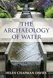 The Archaeology of Water